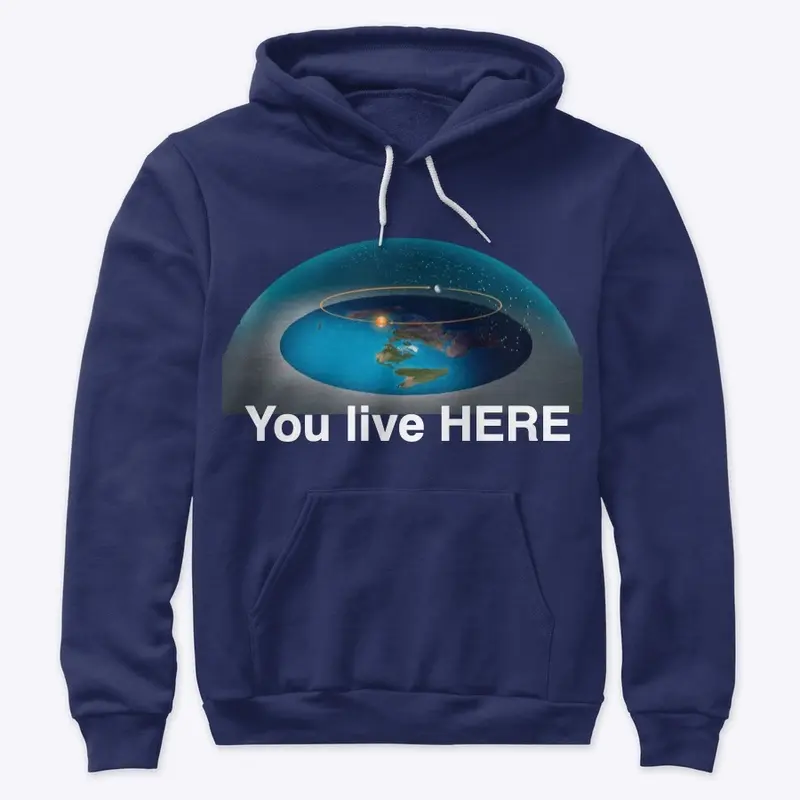 You live here  #FlatEarth